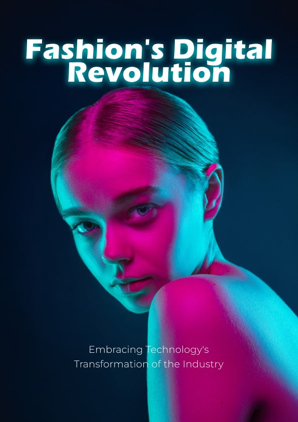 Fashions Digital Revolution
