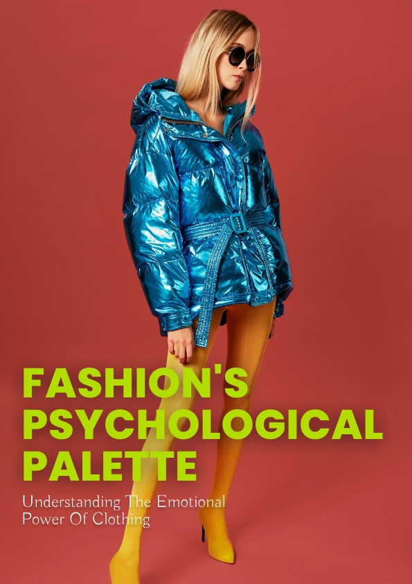 Fashions Psychological Palette